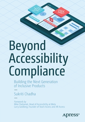 Seller image for Beyond Accessibility Compliance: Building the Next Generation of Inclusive Products (Paperback or Softback) for sale by BargainBookStores