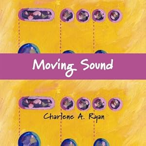Seller image for Moving Sound (Paperback or Softback) for sale by BargainBookStores