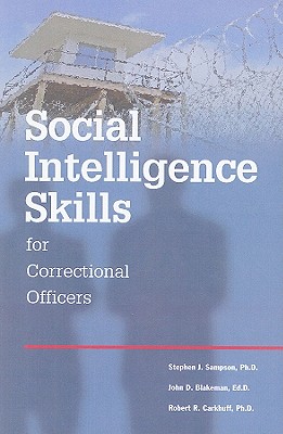 Image du vendeur pour Social Intelligence Skills for Correctional Officers (Paperback or Softback) mis en vente par BargainBookStores