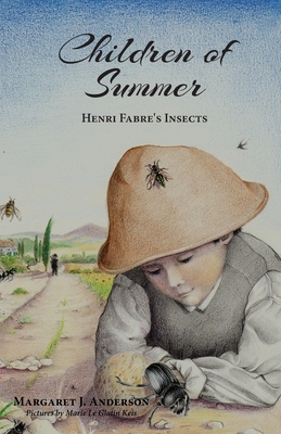 Bild des Verkufers fr Children of Summer: Henri Fabre's Insects (Paperback or Softback) zum Verkauf von BargainBookStores