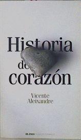 Imagen del vendedor de Historia de corazn a la venta por Almacen de los Libros Olvidados