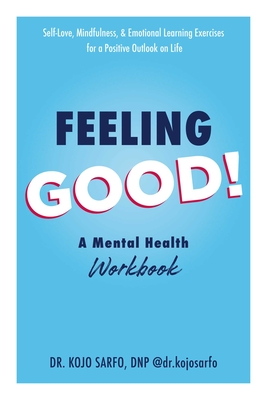Seller image for Feeling Good!: A Mental Health Workbook (Paperback or Softback) for sale by BargainBookStores