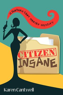 Seller image for Citizen Insane: A Barbara Marr Murder Mystery (Paperback or Softback) for sale by BargainBookStores