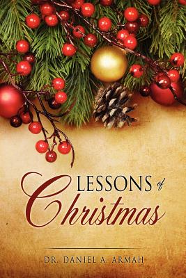 Bild des Verkufers fr Lessons of Christmas (Paperback or Softback) zum Verkauf von BargainBookStores