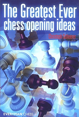 Seller image for The Greatest Ever Chess Opening Ideas (Paperback or Softback) for sale by BargainBookStores