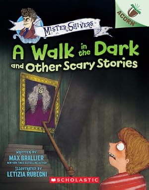 Seller image for A Walk in the Dark and Other Scary Stories: An Acorn Book (Mister Shivers #4) (Paperback or Softback) for sale by BargainBookStores