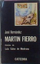 Seller image for El Gaucho Martin Fierro. La vuelta de Martin fierro for sale by Almacen de los Libros Olvidados