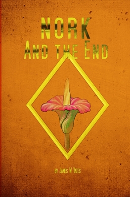 Imagen del vendedor de Nork and the End (Paperback or Softback) a la venta por BargainBookStores