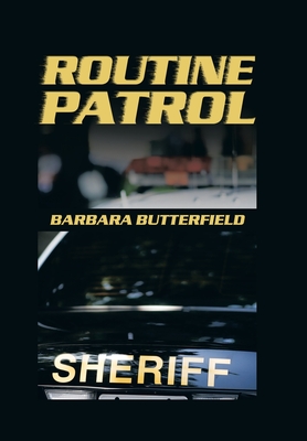 Seller image for Routine Patrol (Hardback or Cased Book) for sale by BargainBookStores