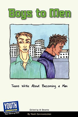 Imagen del vendedor de Boys to Men: Teens Write about Becoming a Man (Paperback or Softback) a la venta por BargainBookStores