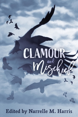 Image du vendeur pour Clamour and Mischief (Paperback or Softback) mis en vente par BargainBookStores