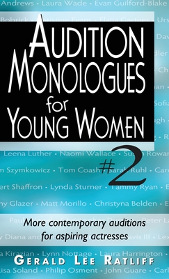 Seller image for Audition Monologues for Young Women #2: More Contemporary Auditions for Aspiring Actresses (Hardback or Cased Book) for sale by BargainBookStores