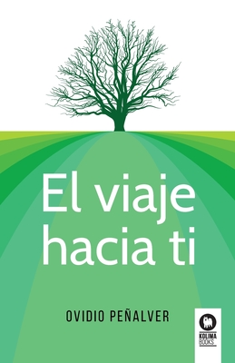 Seller image for El viaje hacia ti (Paperback or Softback) for sale by BargainBookStores