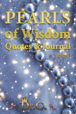 Bild des Verkufers fr Pearls of Wisdom Quotes & Journal Volume I (Paperback or Softback) zum Verkauf von BargainBookStores