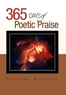 Imagen del vendedor de 365 days of Poetic Praise (Hardback or Cased Book) a la venta por BargainBookStores