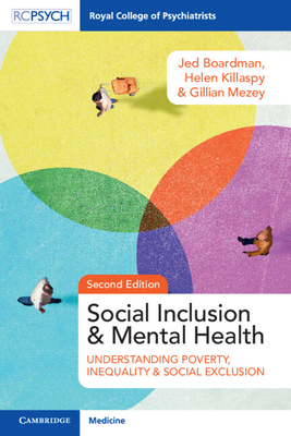 Seller image for Social Inclusion and Mental Health: Understanding Poverty, Inequality and Social Exclusion (Paperback or Softback) for sale by BargainBookStores