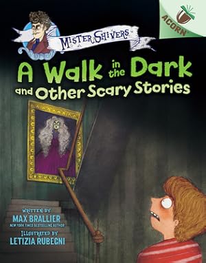 Imagen del vendedor de A Walk in the Dark and Other Scary Stories: An Acorn Book (Mister Shivers #4) (Hardback or Cased Book) a la venta por BargainBookStores