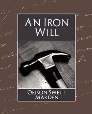 Imagen del vendedor de The Iron Will (Paperback or Softback) a la venta por BargainBookStores