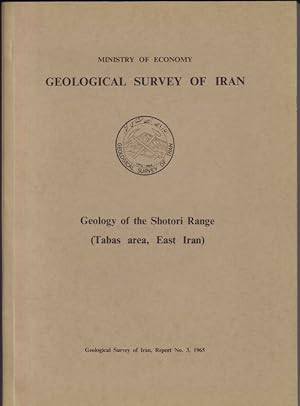 Geology of the Shotori Range (Tabas area, East Iran).