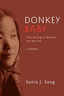 Image du vendeur pour Donkey Baby: From Beijing to Berkeley and Beyond (Paperback or Softback) mis en vente par BargainBookStores