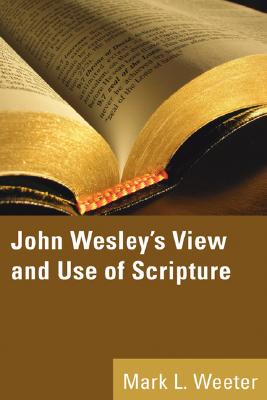 Immagine del venditore per John Wesley's View and Use of Scripture (Paperback or Softback) venduto da BargainBookStores