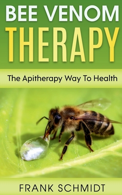 Seller image for Bee Venom Therapy (Paperback or Softback) for sale by BargainBookStores