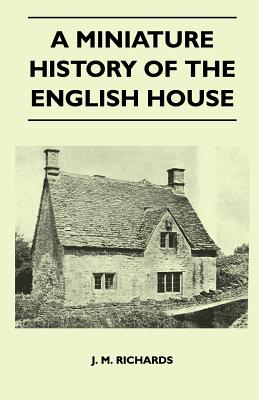 Imagen del vendedor de A Miniature History Of The English House (Paperback or Softback) a la venta por BargainBookStores