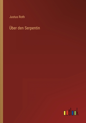 Seller image for �ber den Serpentin (Paperback or Softback) for sale by BargainBookStores