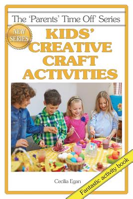 Seller image for Kids' Creative Craft Activities (Paperback or Softback) for sale by BargainBookStores