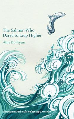 Seller image for The Salmon Who Dared to Leap Higher (Paperback or Softback) for sale by BargainBookStores