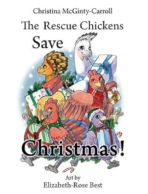 Seller image for The Rescue Chickens Save Christmas! (Hardback or Cased Book) for sale by BargainBookStores