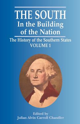 Bild des Verkufers fr The South in the Building of the Nation: The History of the Southern States (Paperback or Softback) zum Verkauf von BargainBookStores