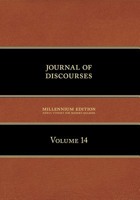 Bild des Verkufers fr Journal of Discourses, Volume 14 (Paperback or Softback) zum Verkauf von BargainBookStores