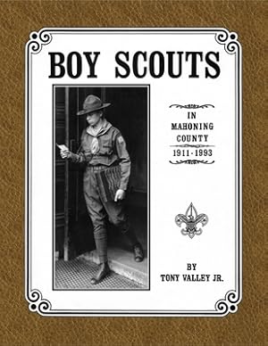 Immagine del venditore per Boy Scouts in Mahoning County, 1911 - 1993 (Paperback or Softback) venduto da BargainBookStores