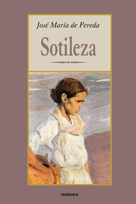 Imagen del vendedor de Sotileza (Paperback or Softback) a la venta por BargainBookStores