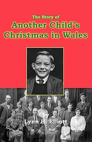 Seller image for The Story of Another Child's Christmas in Wales for sale by GreatBookPrices
