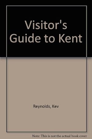 Image du vendeur pour Visitor's Guide to Kent mis en vente par WeBuyBooks