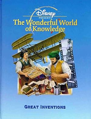 Bild des Verkufers fr Great Inventions (Disney's Wonderful World of Knowledge) zum Verkauf von WeBuyBooks