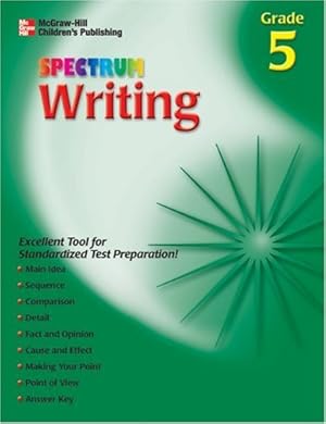 Image du vendeur pour Spectrum Writing: Grade 5 (Specturm Series) mis en vente par WeBuyBooks