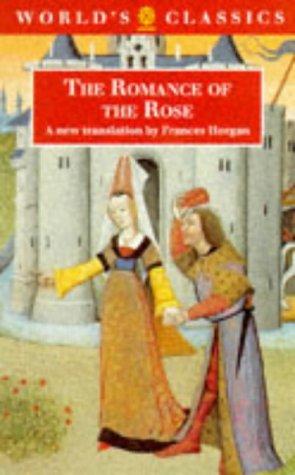 Image du vendeur pour The Romance of the Rose (World's Classics) mis en vente par WeBuyBooks