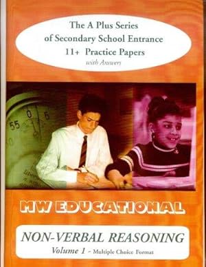 Seller image for Non-verbal Reasoning: Multiple Choice Format v.1: Secondary School Entrance 11+ Practice Papers ('A' Plus S.) for sale by WeBuyBooks