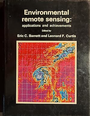 Immagine del venditore per Environmental Remote Sensing: Applications And Achievement, Vol.1 venduto da Mister-Seekers Bookstore