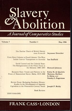 Seller image for Slavery & Abolition: A Journal of Comparative Studies: Volume 7, Number 1, May 1986 for sale by Dorley House Books, Inc.