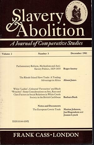Seller image for Slavery & Abolition: A Journal of Comparative Studies: Volume 2, Number 3, December, 1981 for sale by Dorley House Books, Inc.