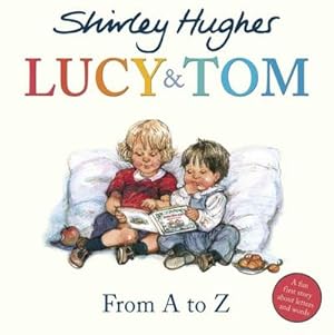 Seller image for Lucy & Tom: From A to Z for sale by Smartbuy