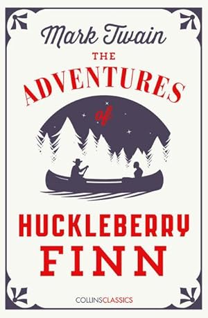 Bild des Verkufers fr The Adventures Of Huckleberry Finn zum Verkauf von Smartbuy