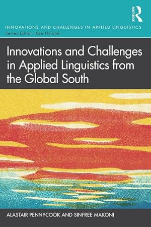 Bild des Verkufers fr Innovations and Challenges in Applied Linguistics from the Global South zum Verkauf von AHA-BUCH GmbH