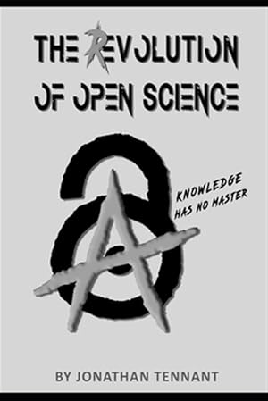 Seller image for The evolution of open science for sale by GreatBookPrices
