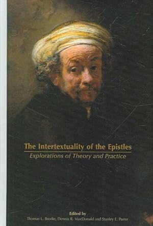 Immagine del venditore per Intertextuality of the Epistles : Explorations of Theory and Practice venduto da GreatBookPrices