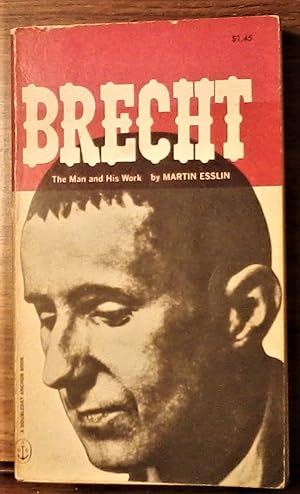 Imagen del vendedor de Brecht: The Man and His Work a la venta por Berthoff Books